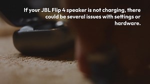 JBL Flip 4 Not Charging Solved
