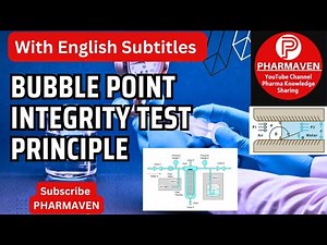 Bubble Point Integrity Testing ‪@PHARMAVEN‬ #filter #integrity #sterilization #validation #sterility