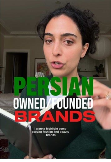 Top Persian-Owned Fashion and Beauty Brands