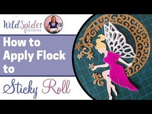 How to Apply Flock using Sticky Roll and a Secret Weapon!
