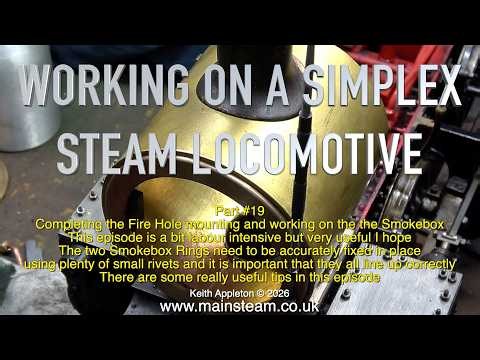 WORKING ON A SIMPLEX STEAM LOCOMOTIVE - PART #19