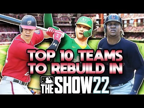 Top 10 Teams to Rebuild in MLB the Show 22 Franchise Mode
