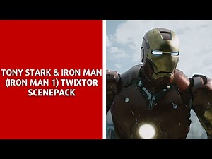 Tony Stark/Iron Man (Iron Man 1) | Twixtor scenepack 4K