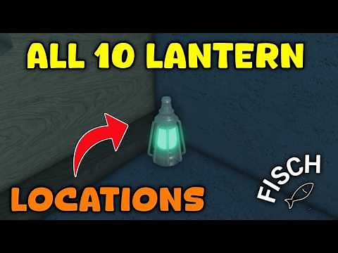 Where To Find All Lantern in Fisch | All 10 Lantern Locations In Fisch | Roblox