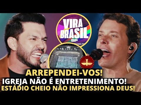 Pastor from Lagoinha Church calls on Vira Brasil crowd to repent: "Church is not a spa to massage...