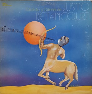 Justo Betancourt - Distinto Y Diferente