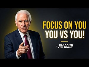 FOCOUS ON YOU | Jim Rohn Motivation