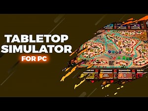 💥Tabletop Simulator ➡️ Install For PC/Laptop | ✅ Full Free | 2026
