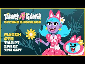 Dames 4 Games Spring 2026 Showcase