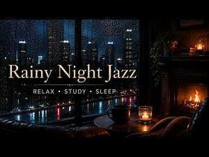 Rainy Midnight Jazz ☕ Cozy Late Night Lounge for Relaxing & Sleep