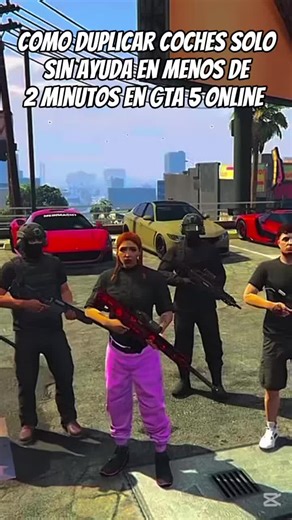 Cómo duplicar coches en GTA 5 Online en 2 minutos