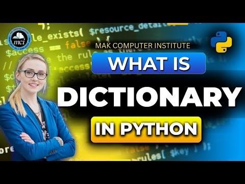 What is Dictionary in Python? | Python Dictionary Explained for Beginners | MAK Computer Institute
