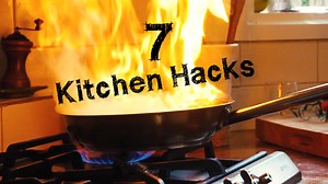 7 Useful Kitchen Hacks - Easy Meals with Video Recipes by Chef Joel Mielle - RECIPE30