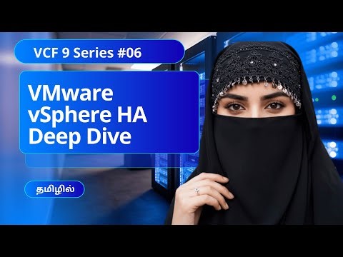 VMware vSphere HA Deep Dive: How HA Protects Your VMs | Tamil