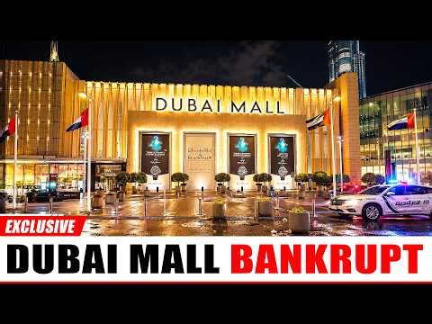 Dubai Mall Is Going Bankrupt — The World’s Largest Mall Is Officially Empty