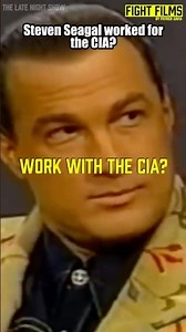 The Truth - Was Steven Seagal a CIA agent?
