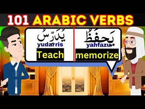 101 Advanced Arabic Verbs You Must Learn to Speak Fluently