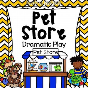 Pet Store  Dramatic Play