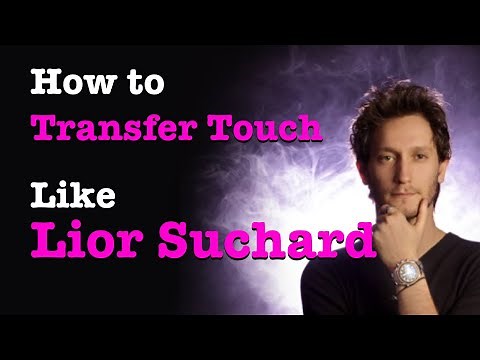 How to transfer touch like Master Mentalist Lior Suchard, Revealed! (Invisible touch trick)