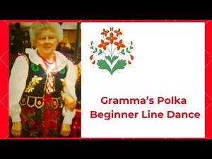 Gramma’s Polka Beginner Line Dance Tutorial