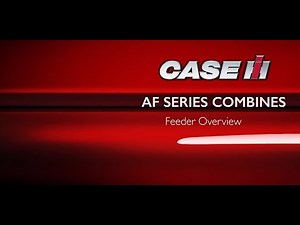 AF Series Combines – Feeder Overview