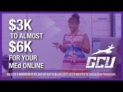 GCU Scholarships for Your MEd Online: Will You Qualify?