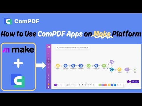 How to Automate Document Processing on Make with ComPDF App | iPaaS | ComPDFKit