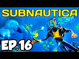 Subnautica Ep.16 - CUDDLEFISH EGG & ALIEN CONTAINMENT UNIT!!! (Full Release Gameplay / Let's Play)