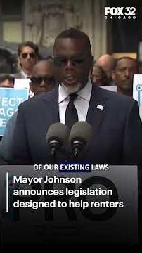 Mayor Johnson announces new legislation to protect Chicago renters