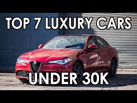 Top 7 Luxury Cars Under 30K