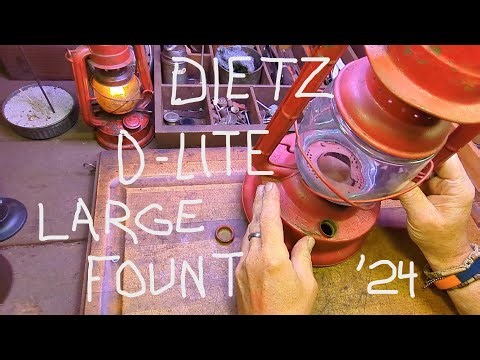 DIETZ LARGE FOUNT D-LITE '24 lantern restoration