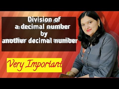 Division of a Decimal Number by another Decimal Number