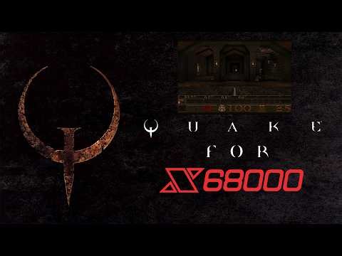 Quake for X68000 (Require 68060, No Audio)