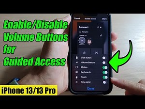 iPhone 13/13 Pro: How to Enable/Disable Volume Buttons for Guided Access