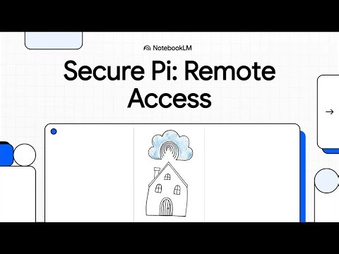 Secure Pi: Remote Access