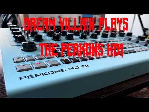 Dream Villain Plays The Perkons