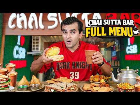 Trying Full Menu of Chai Sutta Bar