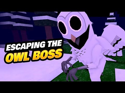 Escaping the OWL BOSS in 99 Nights in the Forest