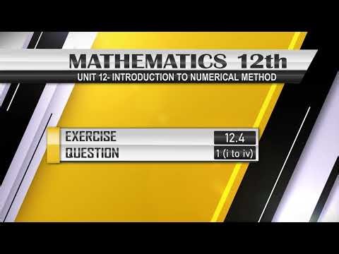 Math 12 EXERCISE 12.4 Q.1(i to iv)Introduction to Numerical Methods #trapezoidal_method