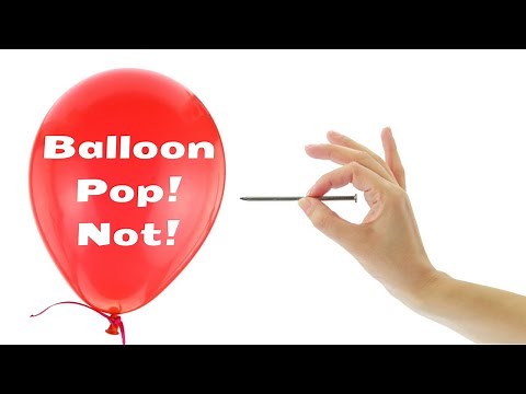 Ballon Pop! Not! Fun Science Experiment