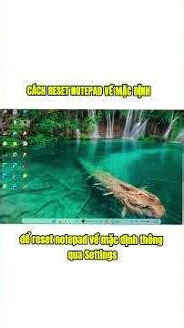 Cách reset notepad về mặc định