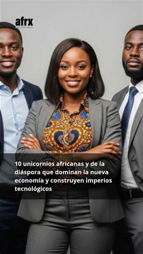 Estas empresas fundadas por africanos y diáspora están construyendo soluciones tecnológicas