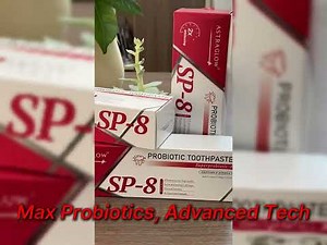 AstraGlow SP8 Toothpaste: Max Probiotics, Advanced Tech