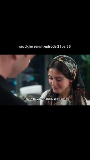 Sevdigim Sensin Episode 2 Part 3 Recap
