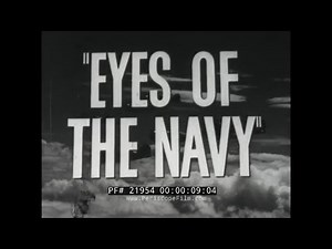 THE EYES OF THE NAVY NAVAL AVIATOR TRAINING, PENSACOLA FLORIDA IN THE 1940s 21954