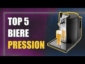TOP 5 tireuse : quelle MACHINE BIERE PRESSION choisir sur amazon en 2024 ?