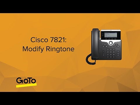 Cisco 7821: Modify Ringtone