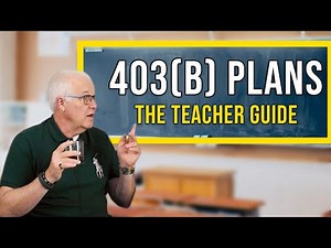 The Ultimate 403(b) Plan Guide For Teachers
