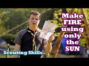 Scout Skills - Light a Fire using only the Sun!