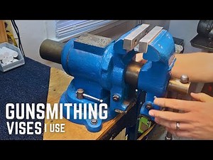 The Gunsmithing Vises I Use and Recommend